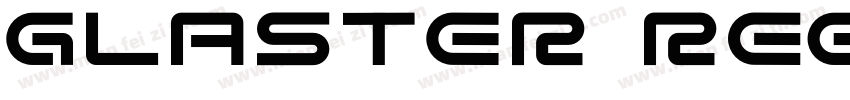 GLASTER Regular字体转换